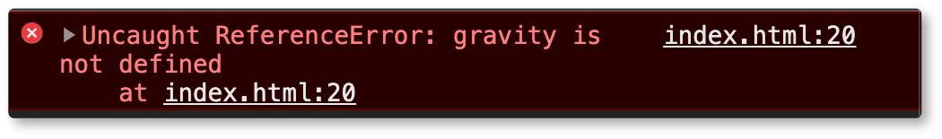 Uncaught ReferenceError: gravity is not defined